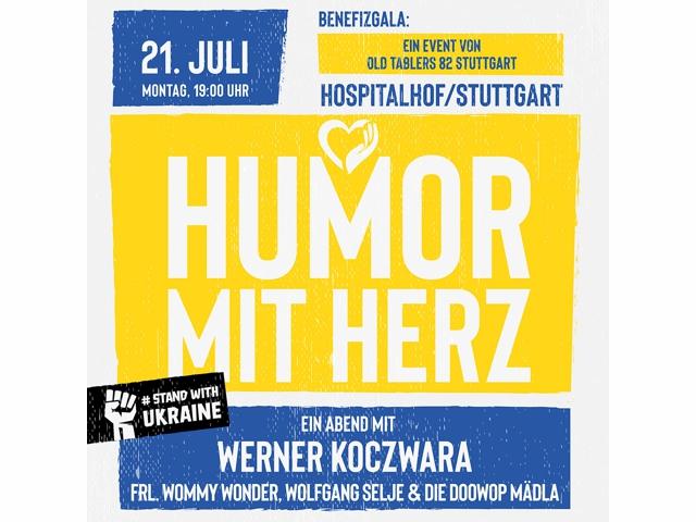 Das Bild zeigt eine grafische Gestaltung mit Textwerbung für ein Ereignis namens "Humor mit Herz" am 21. Juli, bei dem Werner Koczwara und andere aus der Ukraine auftreten werden.