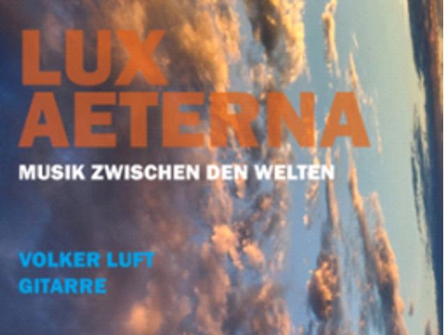 Bild von Lux Aeterna - Volker Luft