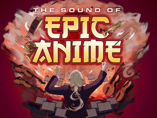 Bild von The Sound of Epic Anime