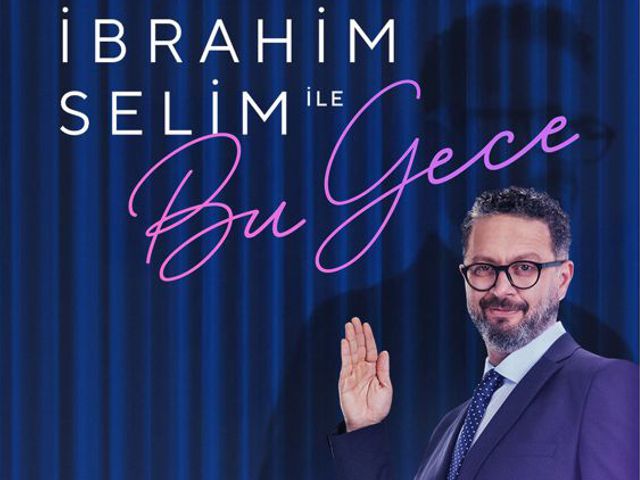 Bild von Ibrahim Selim Ile Bu Gece