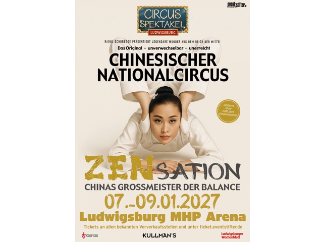 Bild von Circus Spektakel Ludwigsburg: ZENsation - Chinas Großmeister der Balance