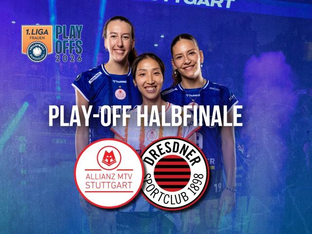 Bild von Allianz MTV Stuttgart vs. Dresdner SC (PO HF S1)